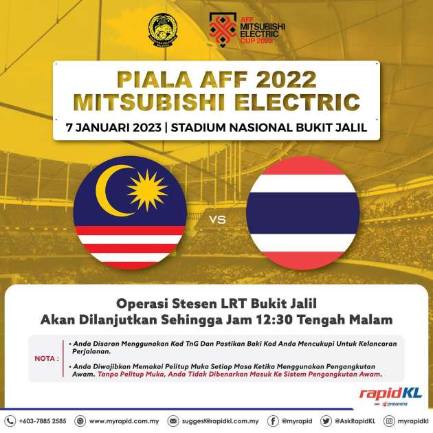 AFF Cup Malaysia vs Thailand semi-finals at Stadium Bukit Jalil tomorrow night – LRT extended to 12.30 am