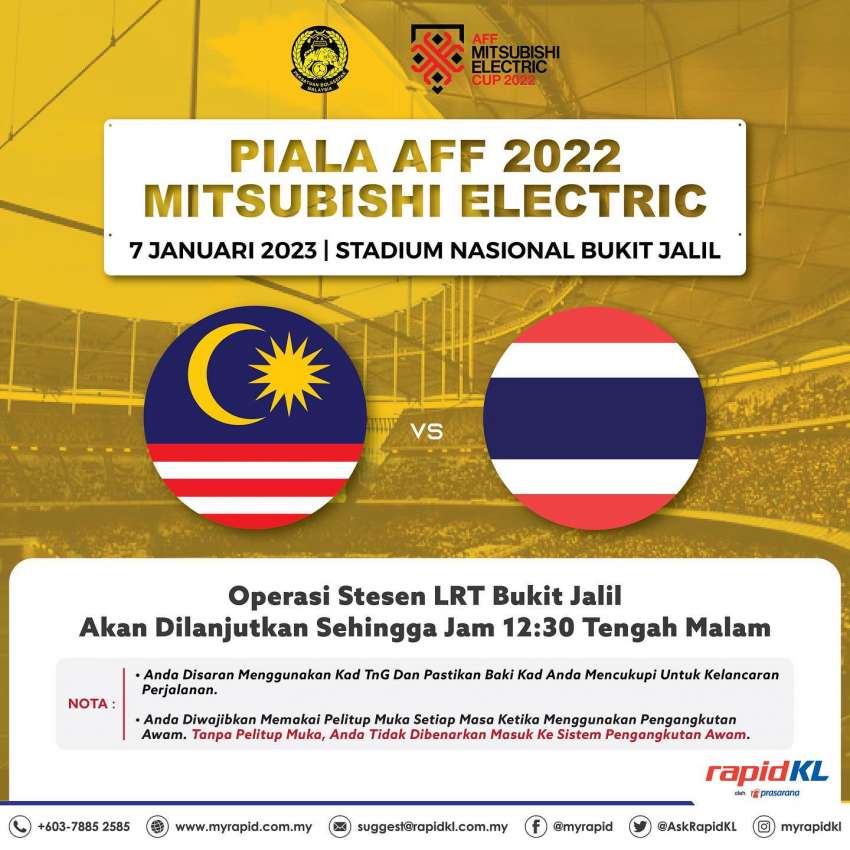 AFF Cup Malaysia vs Thailand semi-finals at Stadium Bukit Jalil tomorrow night – LRT extended to 12.30 am 1563702