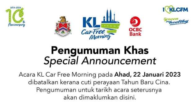 KL Car Free Morning 22 Jan ditangguh pada tarikh dimaklumkan kelak kerana Tahun Baharu Cina