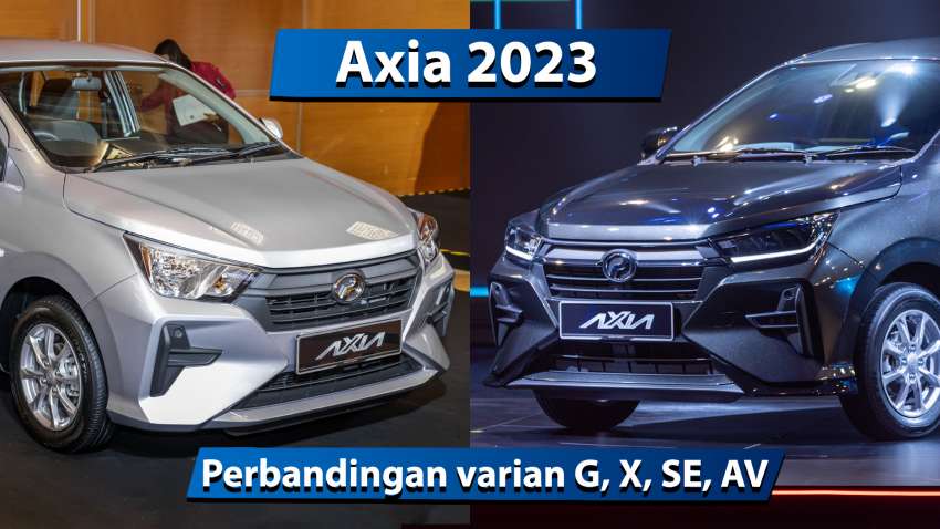 VIDEO: Perodua Axia D74A 2023 — Perbandingan spesifikasi varian X, G, SE dan AV; mana lagi berbaloi? 1576670