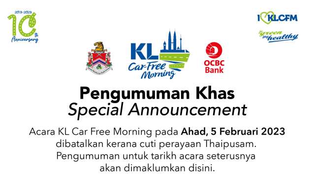 KL Car Free Morning pada 5 Feb 2023 ditangguh ke tarikh dimaklumkan kelak kerana perayaan Thaipusam