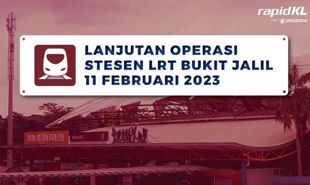 LRT Bukit Jalil operations extended to 1am on Feb 11 for Mayday concert, interchange stations also open