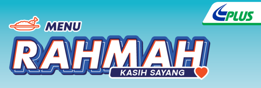 PLUS Malaysia memperkenalkan Menu Rahmah RM5 di beberapa R&R terpilih di Lebuhraya Utara-Selatan 1580530