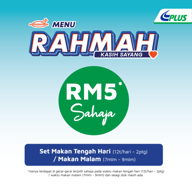 PLUS Malaysia memperkenalkan Menu Rahmah RM5 di beberapa R&R terpilih di Lebuhraya Utara-Selatan