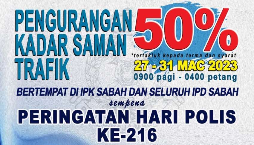 Sabah police giving 50% saman discount, Mar 27-31 1588108