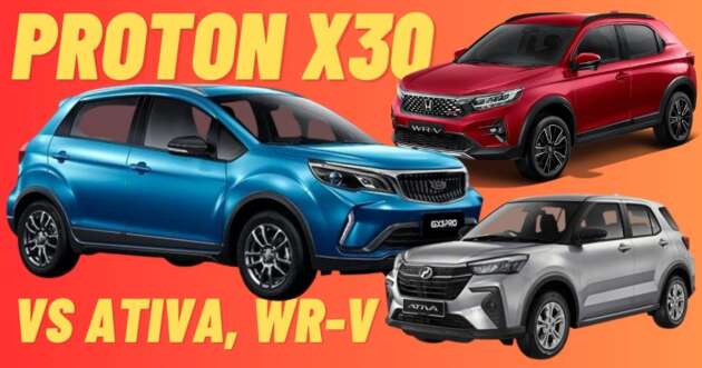 Proton X30/Geely GX3 Pro compared against the Ativa and Honda WR-V 2