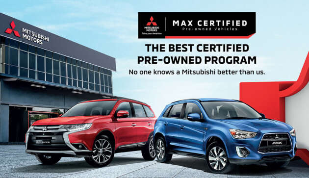 Mitsubishi lancar Max Certified – program kereta terpakai rasmi dengan waranti selama 1-tahun