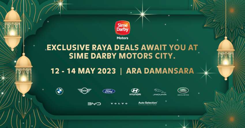 Enjoy great offers and plenty of exceptional deals at Sime Darby Motors’ Raya event this May 12-14 1612203