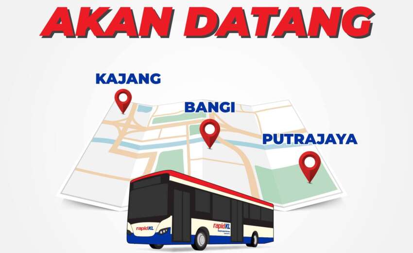 Rapid teases new bus route – Kajang-Bangi-Putrajaya 1632742