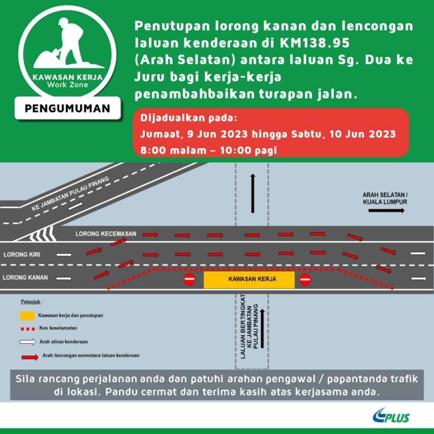 Dua lorong di Lebuhraya PLUS di Pulau Pinang bakal ditutup secara berasingan pada minggu hadapan 1621009