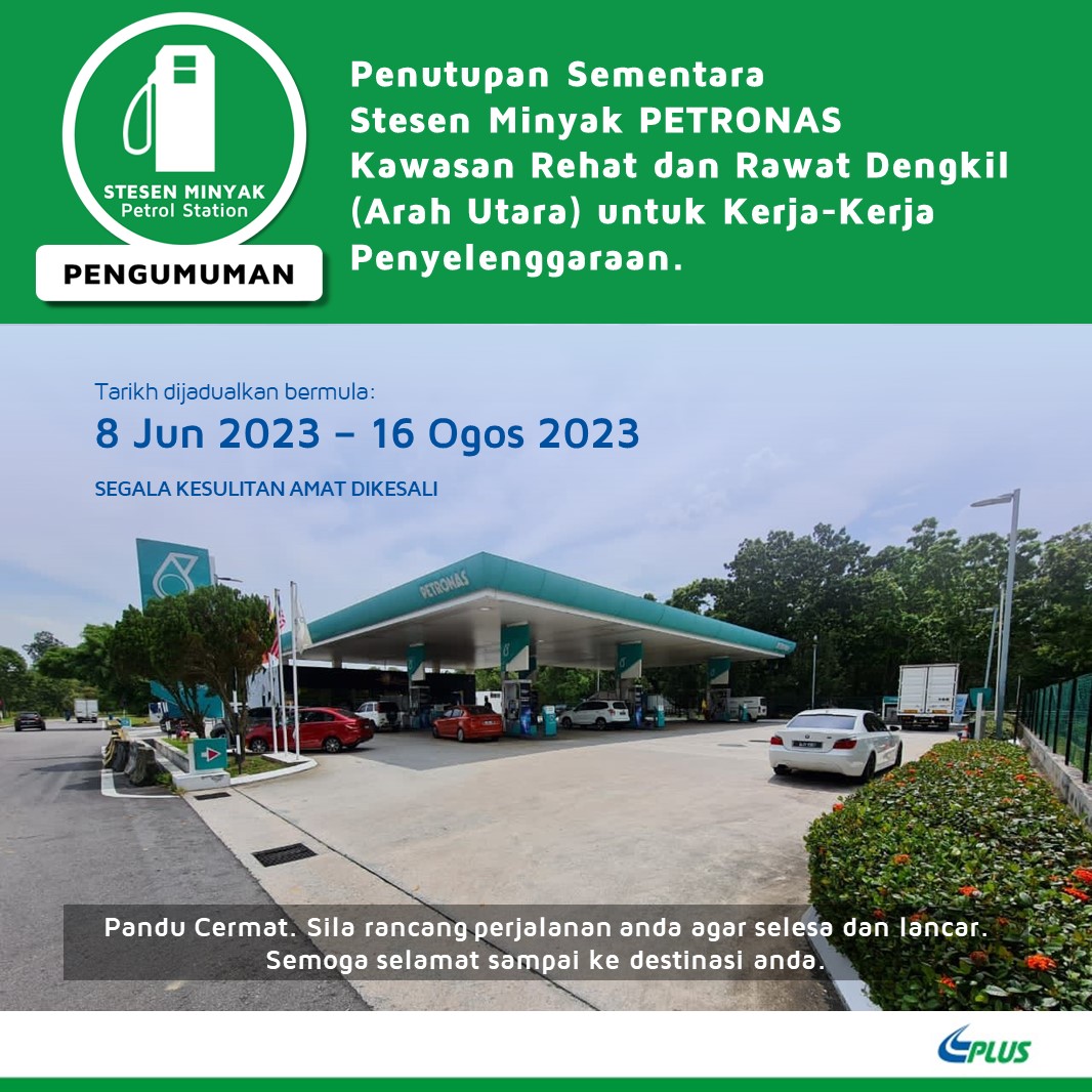 إغلاق Petronas Dengkil RnR