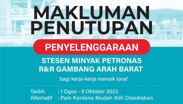LPT Gambang R&R Petronas station closed till Oct 9