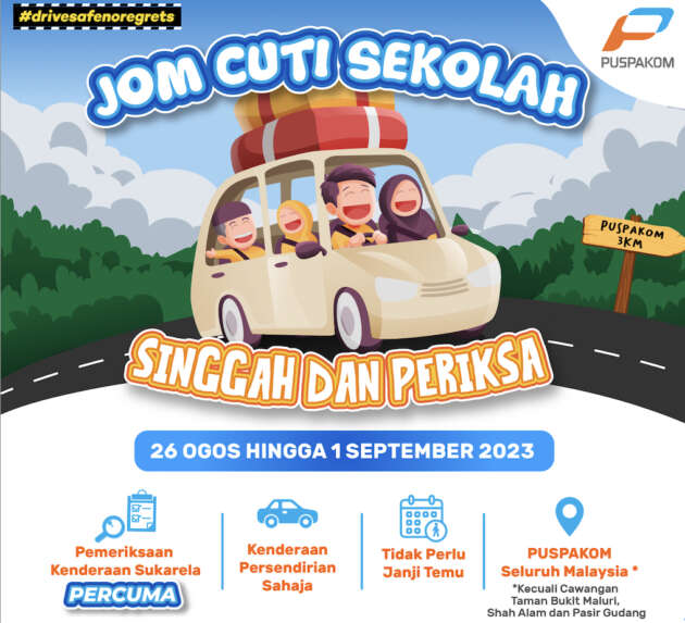Puspakom tawar pemeriksaan kenderaan percuma sempena cuti sekolah, 26 Ogos-1 Sept 2023