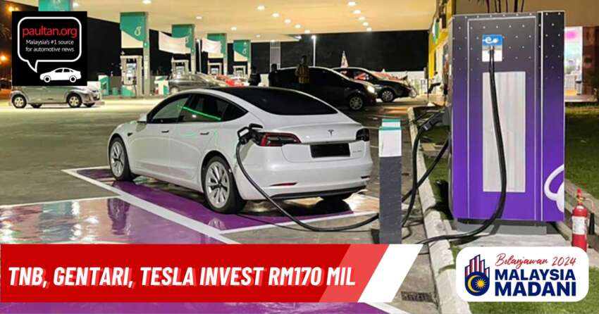 Budget 2024: TNB, Gentari and Tesla to invest over RM170 million on 180 EV chargers in Malaysia 1680450