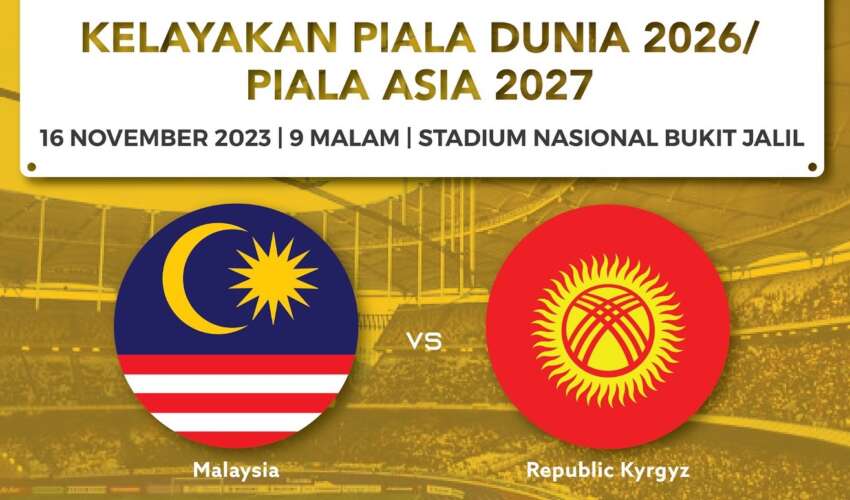 Malaysia vs Kyrgyzstan 2026 FIFA World Cup qualifiers tomorrow night – LRT Bukit Jalil operations extended 1696457