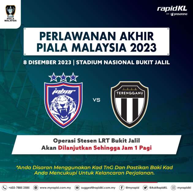 Perlawanan Akhir Piala Malaysia 2023 – Operasi LRT Bukit Jalil dilanjutkan hingga 1 pagi pada 9 Dis