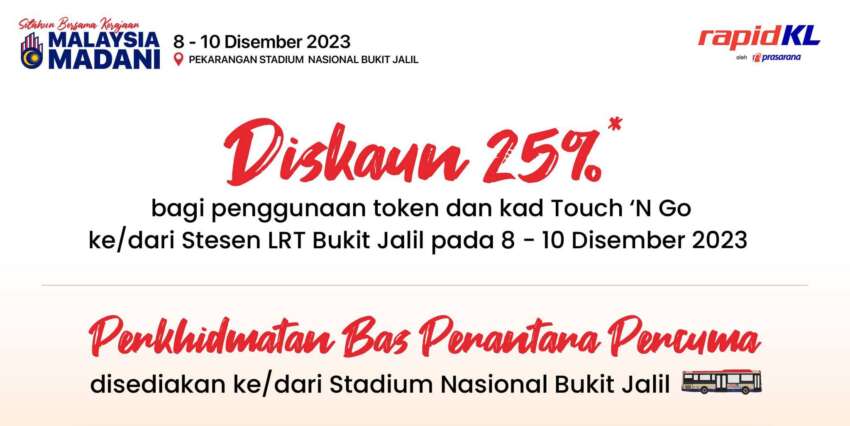 LRT Bukit Jalil 25% discount and free shuttle bus for ‘Setahun Bersama Kerajaan Madani’ event, Dec 8-10 1704625
