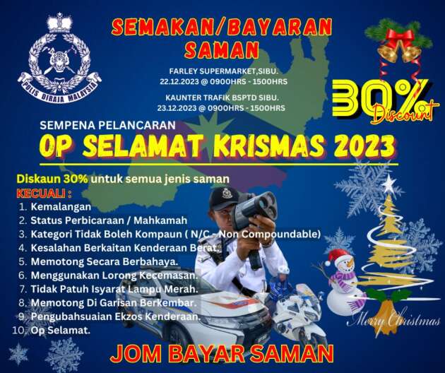 Polis  Sarawak tawar 30% diskaun saman pada 22-23 Dis sempena pelancaran Op Selamat Krismas 2023