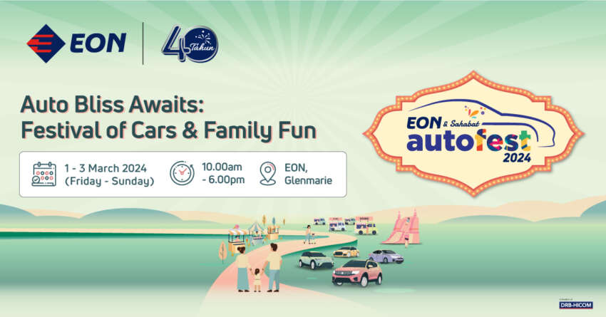 Own your dream car and drive it home the very same day at the EON & Sahabat Autofest – March 1-3, 2024 1729418