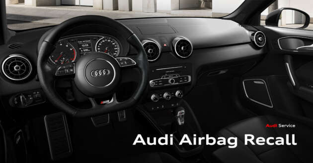 Audi Malaysia gesa pemilik terlibat dengan panggilan semula beg udara Takata segera buat pembaikan