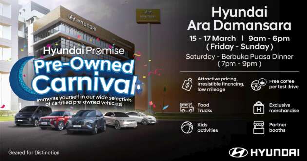 Hyundai Promise Pre-Owned Carnival at Hyundai Ara Damansara, March 15-17 – more than 80 cars on show