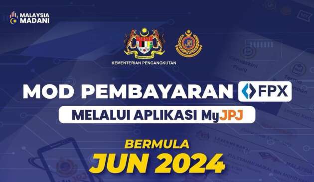 MyJPJ kini terima mod pembayaran FPX bagi pembaharuan lesen memandu dan cukai jalan