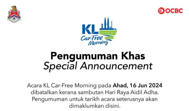 Tiada KL Car Free Morning dianjurkan pada 16 Jun 2024 disebabkan cuti Hari Raya Aidiladha