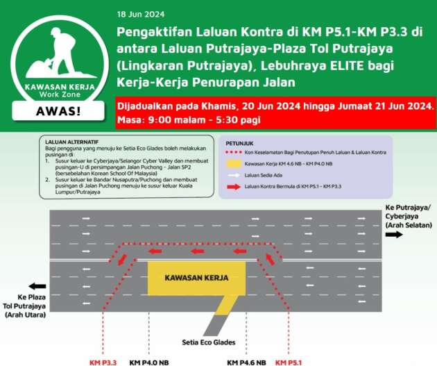 PLUS aktifkan laluan kontra di KM P5.1-KM P3.3 antara Putrajaya ke Plaza Tol Putrajaya pada 20-21 Jun 2024
