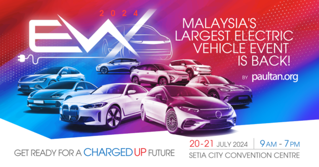 EVx 2024 – paultan.org Electric Vehicle Expo Malaysia returns this July 20-21 at Setia City Convention Centre