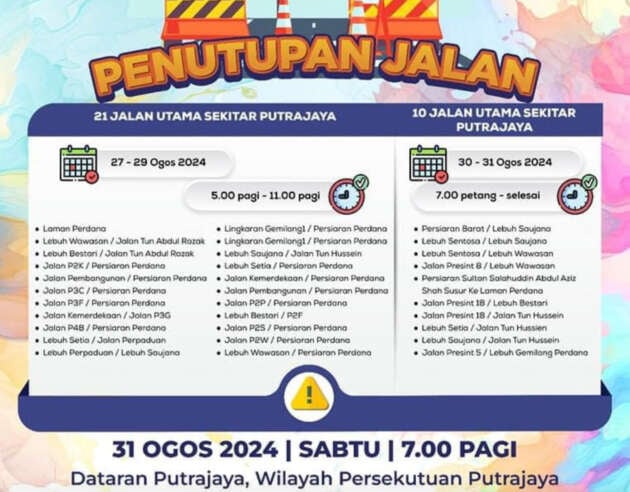 Raptai Hari Kebangsaan 2024 – jalan utama di Putrajaya ditutup selama 6 jam sehari dari 27-31 Ogos