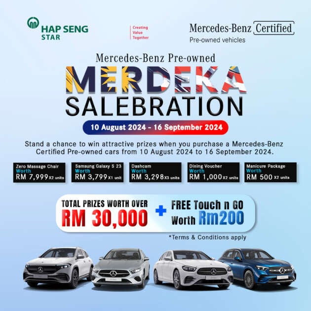 Hap Seng Star's Used Mercedes-Benz Merdeka Salebration – prizes over RM30,000, starts selling tomorrow!