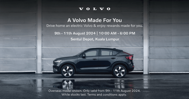 Temui gaya anda di ‘A Volvo Made For You’, Sentul Depot, 9-11 Ogos – percuma aksesori hingga RM43k!