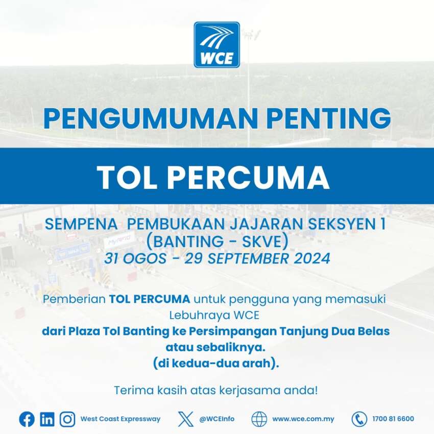 Jajaran Seksyen 1 WCE Banting-SKVE dibuka bermula tengah malam ini — tol percuma hingga 29 September 1811449