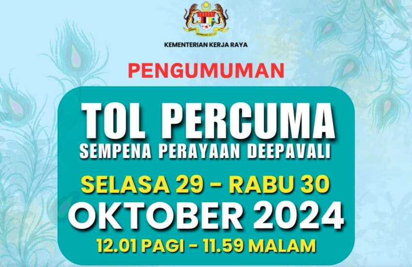Toll-free highways for Deepavali 2024 on October 29-30; govt pays RM38 million to concession companies 1841121