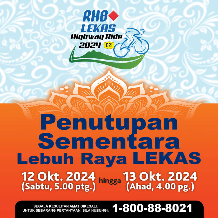 Lebuhraya Lekas ditutup sepenuhnya pada 12-13 Oktober 2024 untuk acara RHB Lekas Highway Ride 1829055