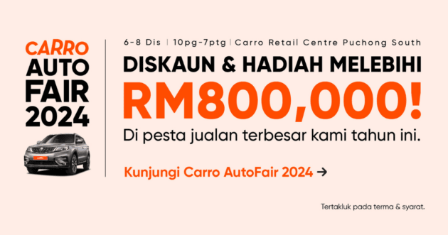 Carro AutoFair 2024 — diskaun sehingga RM10k bagi kereta terpakai berkualiti; jaminan dan servis 2-tahun