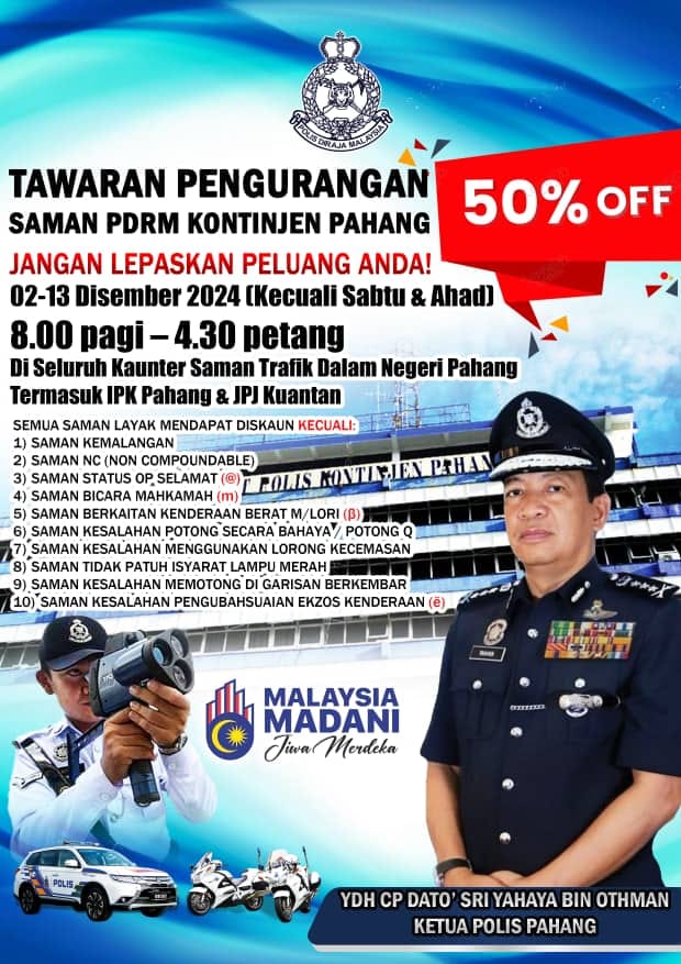 Polis Pahang beri 50% diskaun saman trafik sehingga 13 Dis 2024 di seluruh kaunter saman trafik negeri