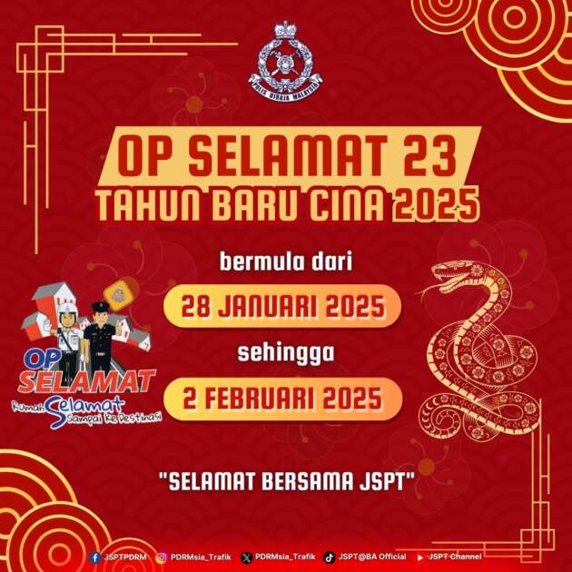 Polis laksana Op Selamat 23 pada 28 Jan hingga 2 Feb 2025 di seluruh negara sempena Tahun Baharu Cina
