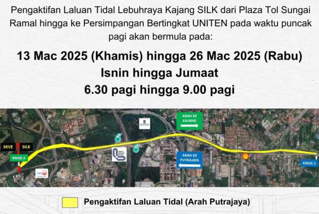 Kajang Silk Highway morning tidal flow back till Mar 26