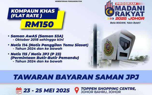 JPJ offers RM150 flat rate <em>saman</em> discount at Program Madani Rakyat Tahun 2025 Johor – May 23-25, JB