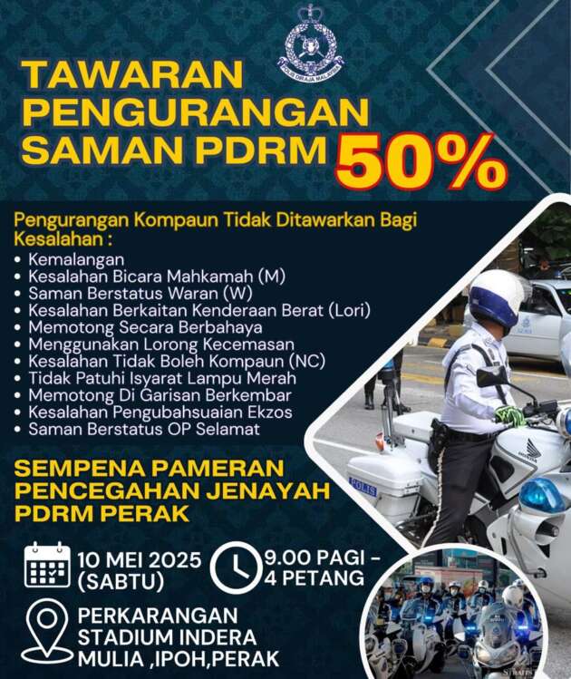 Polis Perak beri 50% diskaun saman trafik terpilih pada 10 Mei 2025 di Perkarangan Stadium Indera Mulia, Ipoh