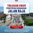 Jalan Raja KL ditutup sebahagiannya pada 9-15 Jun