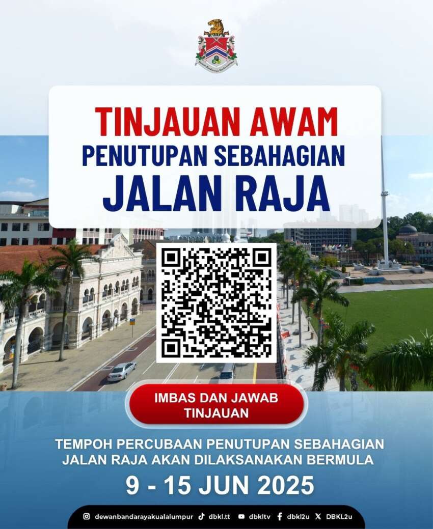 Jalan Raja KL ditutup sebahagiannya pada 9-15 Jun 1923722