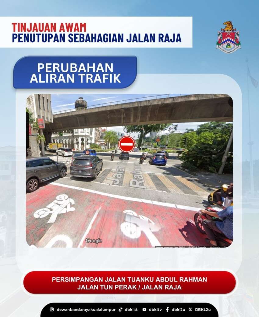 Jalan Raja KL ditutup sebahagiannya pada 9-15 Jun 1923725
