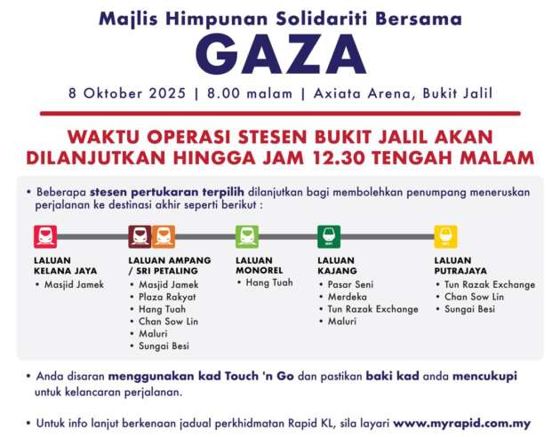 Stesen LRT Bukit Jalil dilanjut operasi hingga 12.30 tengah malam ini sempena Solidariti Bersama Gaza