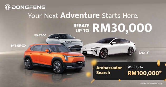 Experience the Dongfeng 007, Vigo & Box EVs – win RM100k cash + 1-yr car use in the ambassador search