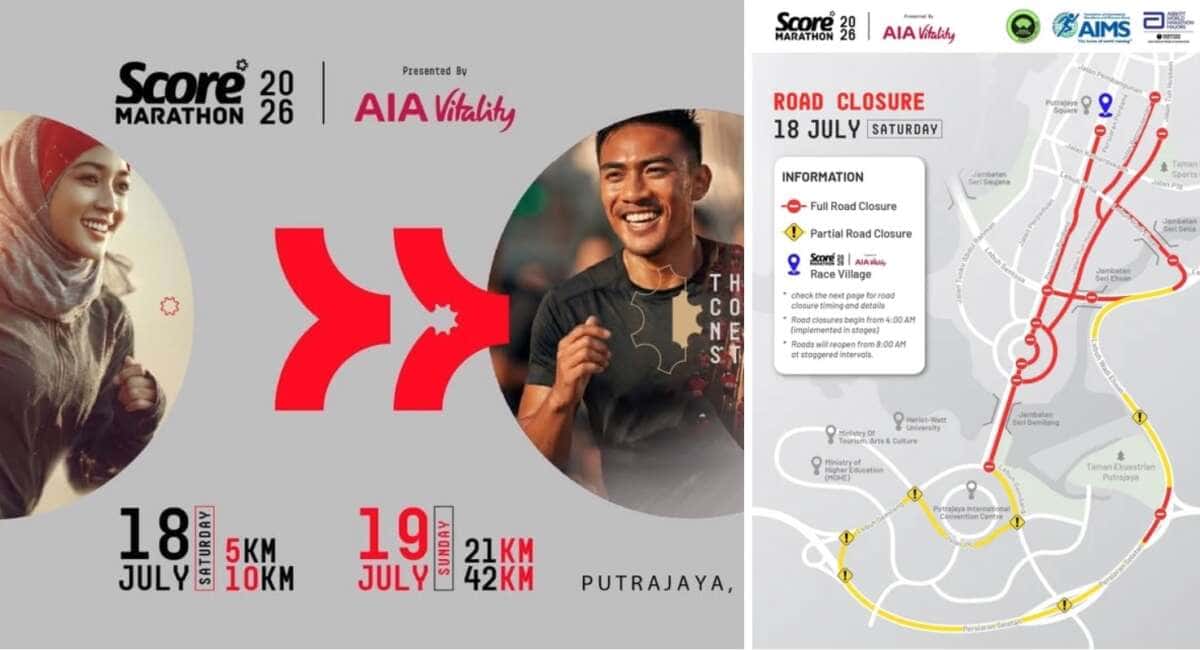 Score Marathon 2026 – road closures in Putrajaya over the race weekend (July 18-19), starting this afternoon