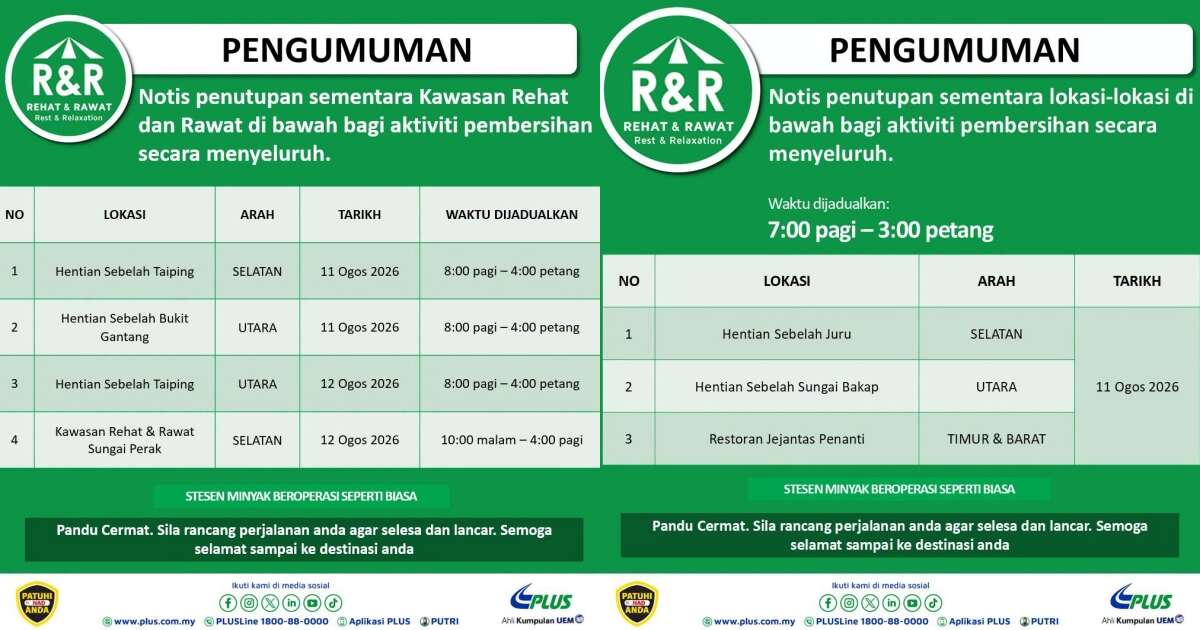 PLUS Malaysia Taiping, Sg Perak, Bkt Gantang, Juru, Sg Bakap, Penanti R&Rs temporarily closed August 11-12