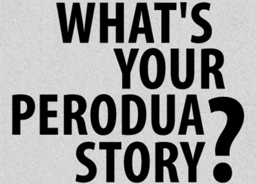 What’s your Perodua story? Perodua wants to know
